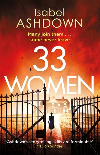 33 Women: ‘Ingenious thriller’ Sunday Times