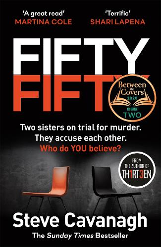 Fifty-Fifty: The Richard and Judy bookclub pick and explosive follow up to THIRTEEN