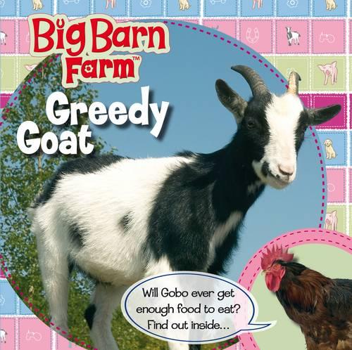 Big Barn Farm: Greedy Goat