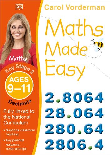 Decimals Key Stage 2 Ages 9-11 (Maths Made Easy)