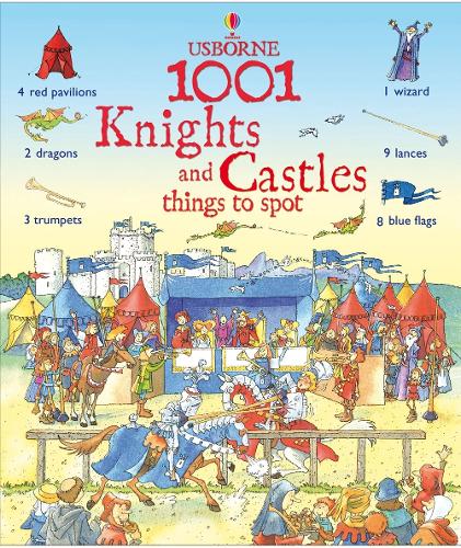 1001 Knights and Castle Things to Spot (Usborne 1001 Things to Spot)