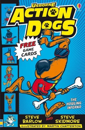 Action Dogs: The Howling Inferno (Book 2)