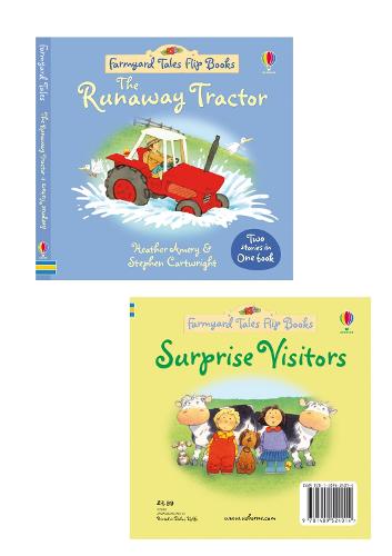 The Runaway Tractor/Surprise Visitors (Farmyard Tales Flip Books)