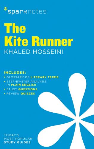Kite Runner by Khaled Hosseini, The (SparkNotes Literature Guide)