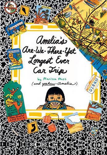 Amelia's Are-We-There-Yet Longest Ever Car Trip (Amelia's Notebook (Hardcover))
