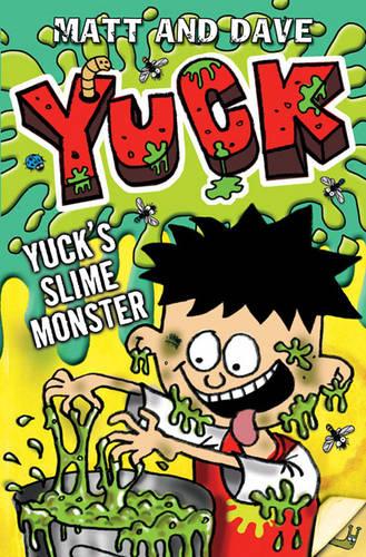 YUCK'S SLIME MONSTER and YUCK'S GROSS PARTY (Yuck series)