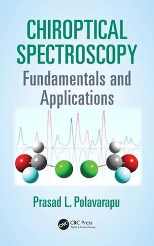 Chiroptical Spectroscopy: Fundamentals and Applications