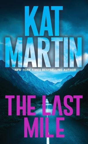 The Last Mile: An Action Packed Novel of Suspense: 2 (Blood Ties, The Logans)