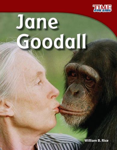 Jane Goodall (TIME FOR KIDS(R) Nonfiction Readers)