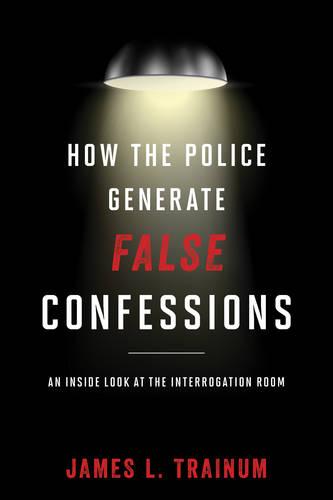 How Police Generate False Confcb