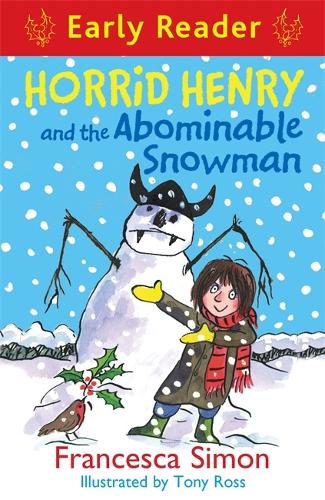 Horrid Henry and the Abominable Snowman (Early Reader) (Horrid Henry Early Reader)