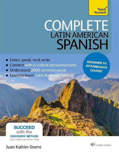 Complete Latin American Spanish (Learn Latin American Spanish with Teach Yourself)