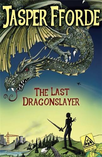 The Last Dragonslayer: Last Dragonslayer Book 1