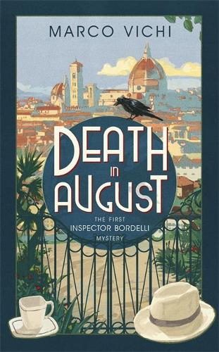 Death in August: Book One