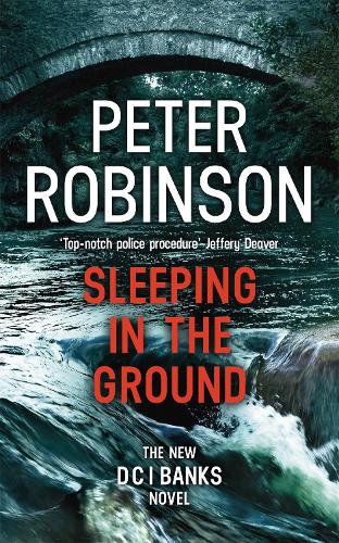 Sleeping in the Ground: DCI Banks 24