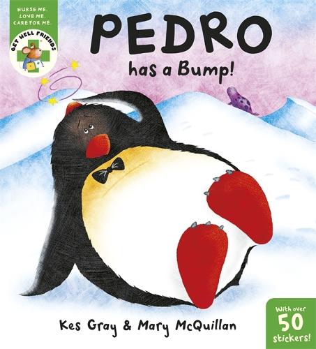 Pedro Has a Bump! (Get Well Friends)