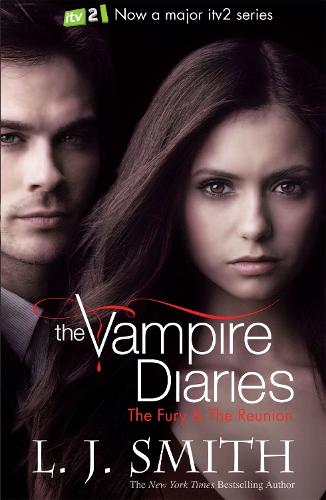 The Fury: AND The Reunion v. 3 & 4 (The Vampire Diaries)