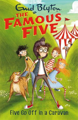 Five Go Off In A Caravan: Book 5 (Famous Five)