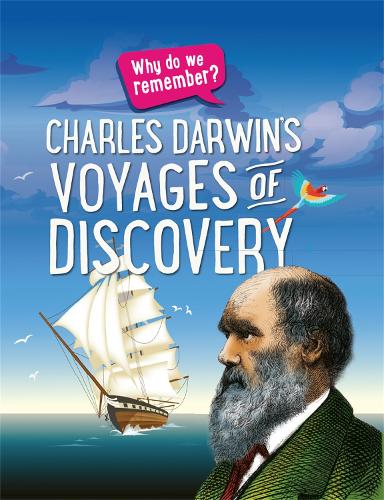 Charles Darwin (Why do we remember?)