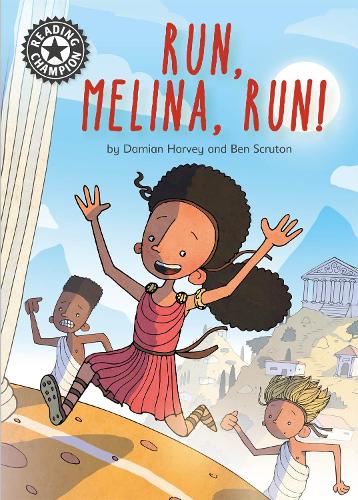 Run, Melina, Run: Independent Reading 14 (Reading Champion)