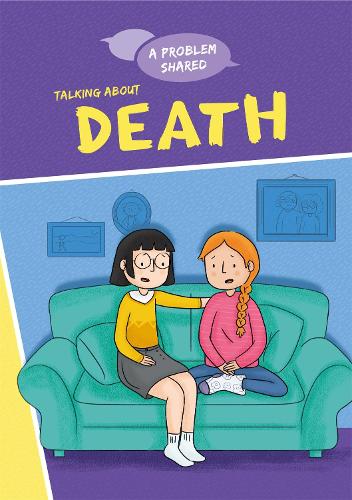 Talking About Death (A Problem Shared)