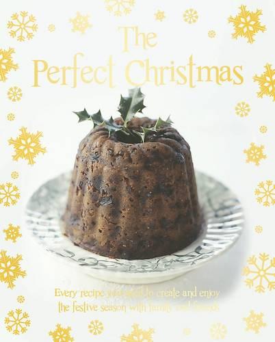 The Perfect Christmas (Love Food)