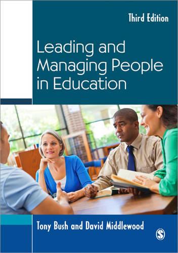 Leading and Managing People in Education (Education Leadership for Social Justice)