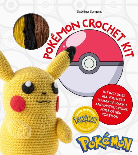 Pokémon Crochet Kit: Kit includes everything you need to make Pikachu and instructions for 5 other Pokémon