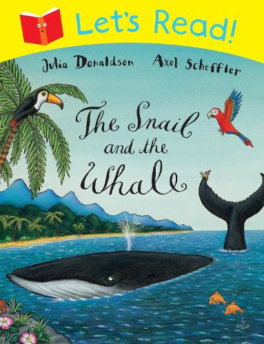 Let's Read! The Snail and the Whale