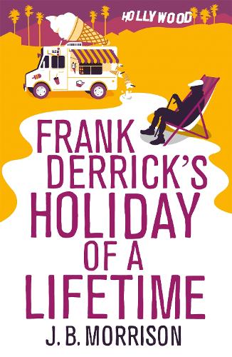 Frank Derrick's Holiday of a Lifetime