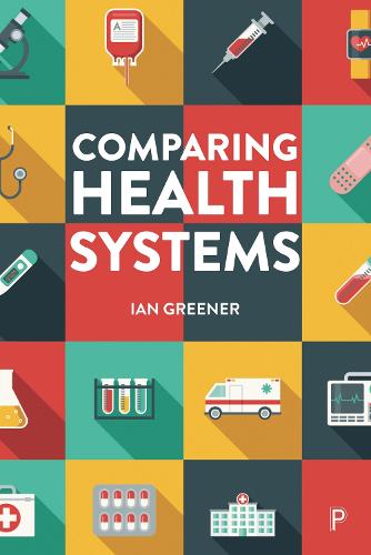 Comparing Health Systems: Place, Time and Boundaries