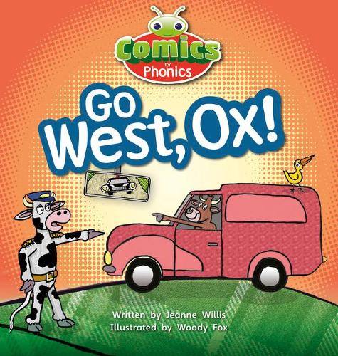 Bug Club Comics for Phonics Set 06 Red A Go West, Ox!