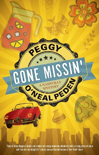 Gone Missin': 2 (A Nashville mystery)