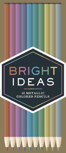 Bright Ideas Metallic Colored Pencils: 10 Colored Pencils (Stationery)