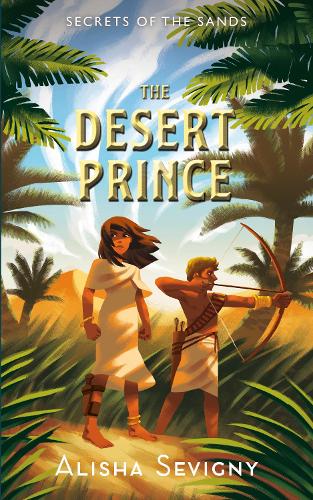 The Desert Prince: 2 (Secrets of the Sands)