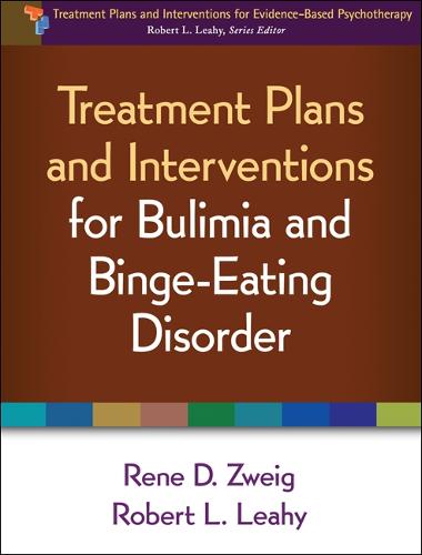 Treatment Plans and Interventions for Bulimia and Binge-Eating Disorder (Treatment Plans and Interventions for Evidence Based Psychotherapy)