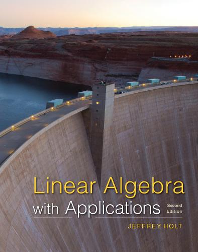 Linear Algebra: with Applications