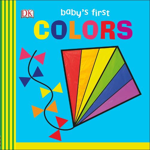 Baby's First Colors (Baby's First Board Books)