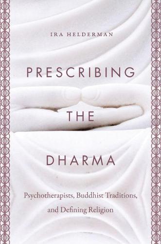 Prescribing the Dharma