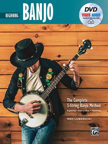 Complete 5-String Banjo Method: Beginning Banjo (Book, DVD & Online Audio & Video) (Complete Method)