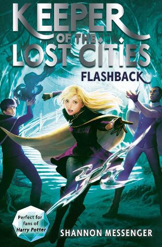 Flashback (Volume 7) (Keeper of the Lost Cities)