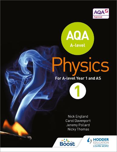 AQA A Level Physics Student Book 1 (AQA A level Science)