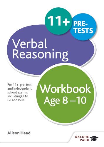 Verbal Reasoning Workbook Age 8-10: For 11+, pre-test and independent school exams including CEM, GL and ISEB (GP)