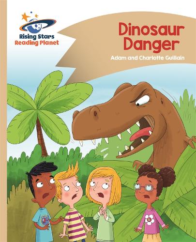 Reading Planet - Dinosaur Danger - Gold: Comet Street Kids (Rising Stars Reading Planet)