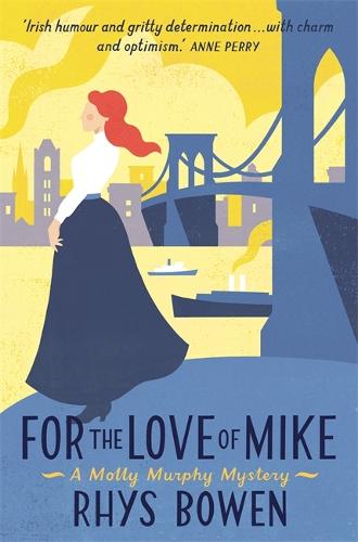 For the Love of Mike (Molly Murphy)