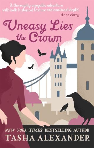 Uneasy Lies the Crown (Lady Emily 13)