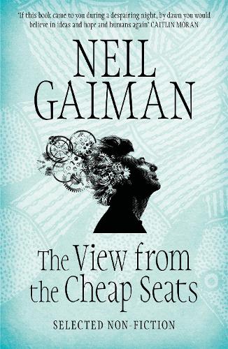 The View from the Cheap Seats: Selected Nonfiction