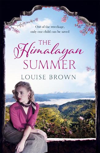 The Himalayan Summer: The heartbreaking story of a missing child and a true love