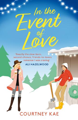 In the Event of Love: A sweet and steamy Christmas rom-com! (Fern Falls)