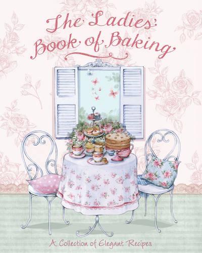 The Ladies' Book of Baking - Love Food